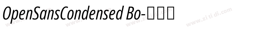 OpenSansCondensed Bo字体转换 OpenSansCondensed Bo字体转换